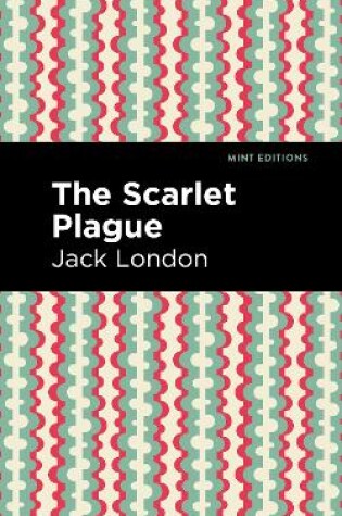 Cover of The Scarlet Plague