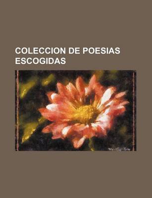 Book cover for Coleccion de Poesias Escogidas