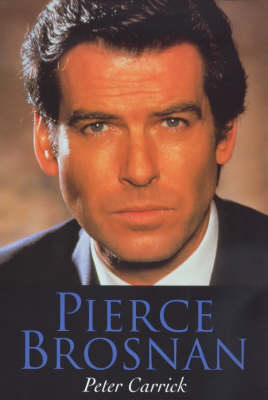 Book cover for Pierce Brosnan