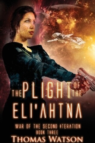 Cover of The Plight of the Eli'ahtna