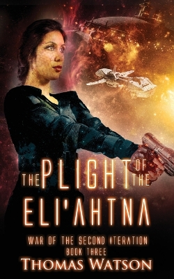 Cover of The Plight of the Eli'ahtna