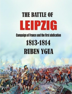 Book cover for The Battle of Leipzig