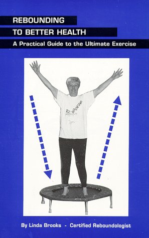 Book cover for Rebounding to Better Health