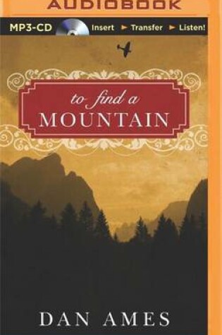 Cover of To Find a Mountain