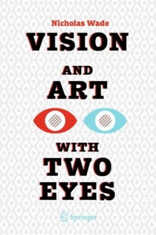 Cover of Vision and Art with Two Eyes