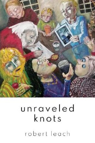 Cover of Unraveled Knots