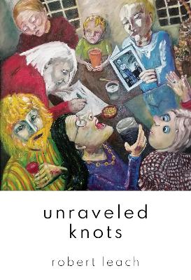 Book cover for Unraveled Knots