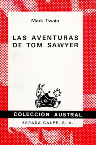 Cover of Las Aventuras de Tom Sawyer
