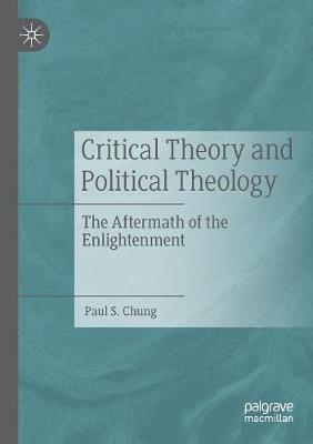 Book cover for Critical Theory and Political Theology