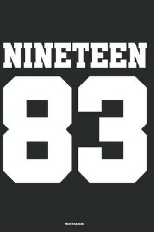 Cover of Nineteen 83 Notebook