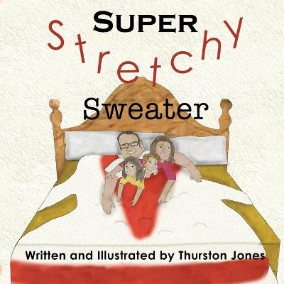 Book cover for Super Stretchy Sweater