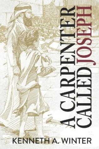 Cover of A Carpenter Called Joseph