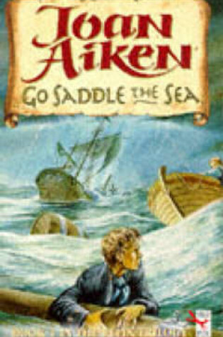 Cover of Go Saddle the Sea