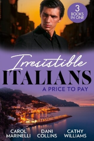 Cover of Irresistible Italians: A Price To Pay