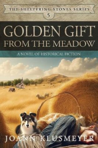Cover of Golden Gift from the Meadow
