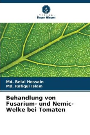 Cover of Behandlung von Fusarium- und Nemic-Welke bei Tomaten