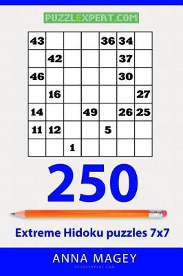 Book cover for 250 Extreme Hidoku Puzzles 7x7
