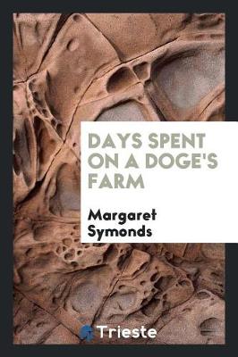 Book cover for Days Spent on a Doge's Farm