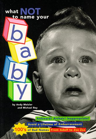 Book cover for What Not to Name Your Baby