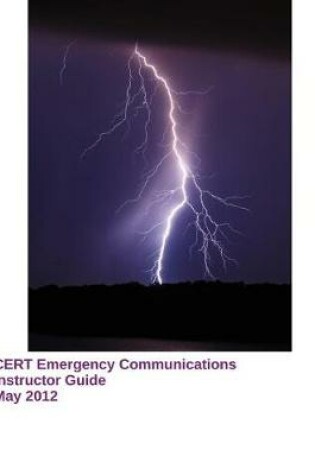 Cover of CERT Emergency Communications -- Instructor Guide