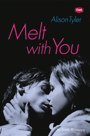 Cover of Melt With You