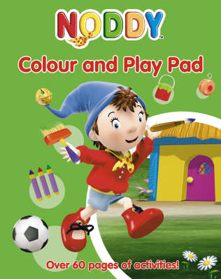 Book cover for Noddy Colour and Play Pad