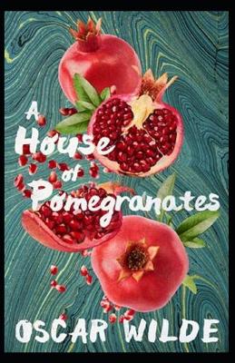 Book cover for A House of Pomegranates ( Classics
