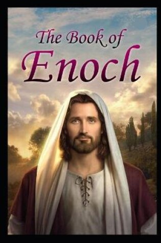 Cover of The Book of Enoch the Prophet (A classic illustrated edition)