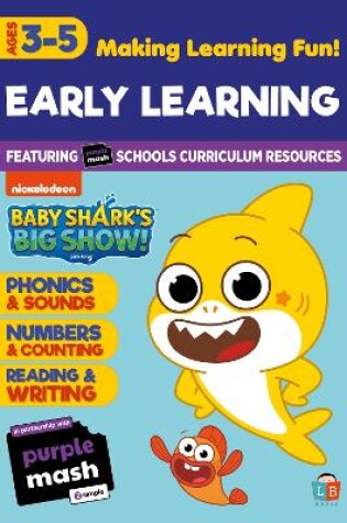 Cover of Baby Shark's Big Show - Early Learning - Ages 3-5