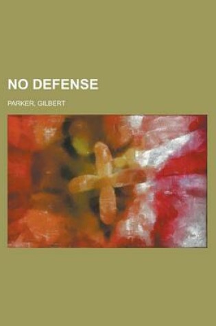 Cover of No Defense.