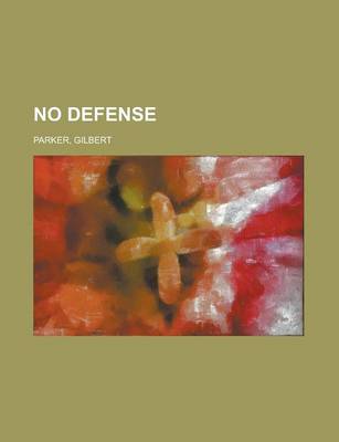 Book cover for No Defense.