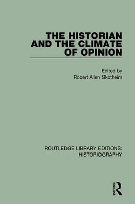 Book cover for The Historian and the Climate of Opinion