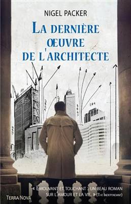 Book cover for La Derniere Oeuvre de L'Architecte