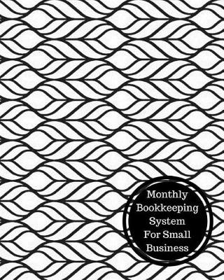 Book cover for Monthly Bookkeeping System for Small Business