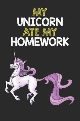 Book cover for My Unicorn Ate My Homework