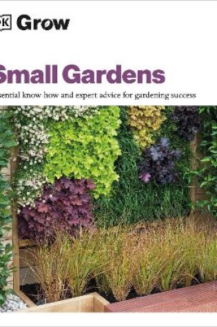 Cover of Grow Small Gardens