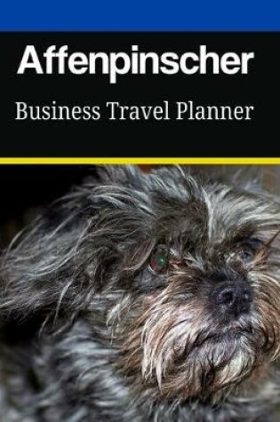 Cover of Affenpinscher Business Travel Planner