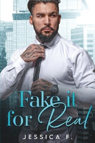 Cover of Fake it for Real