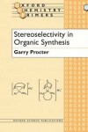 Book cover for Stereoselectivity in Organic Synthesis