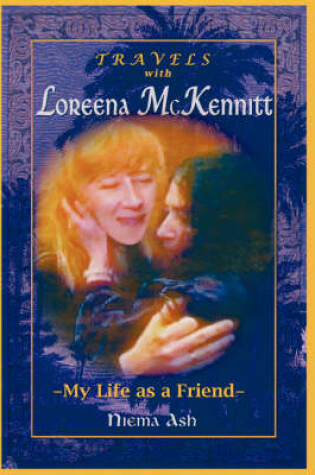 Cover of Travels with Loreena McKennitt