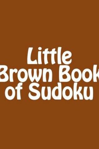 Cover of Little Brown Book of Sudoku