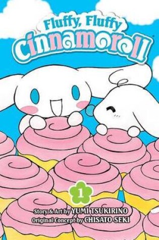 Cover of Fluffy, Fluffy Cinnamoroll, Vol. 1