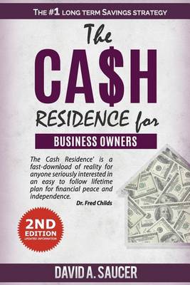 Book cover for The CA$H Residence for Business Owners