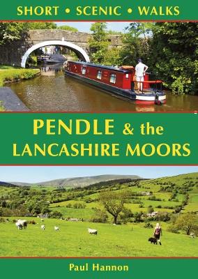 Book cover for Pendle & the Lancashire Moors: Short Scenic Walks