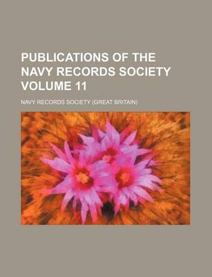 Book cover for Publications of the Navy Records Society Volume 11