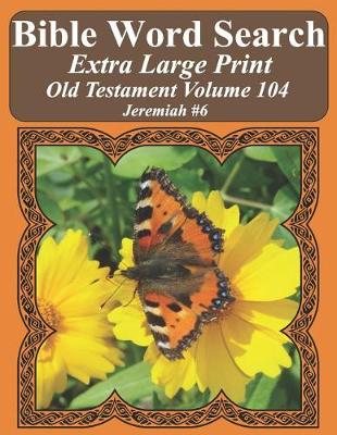 Book cover for Bible Word Search Extra Large Print Old Testament Volume 104