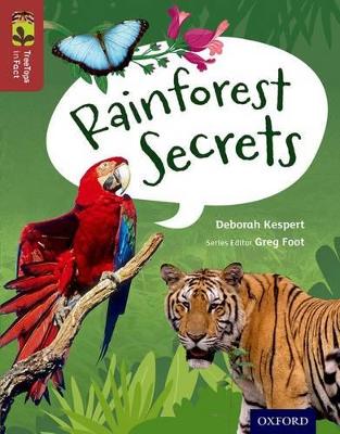 Book cover for Oxford Reading Tree TreeTops inFact: Level 15: Rainforest Secrets