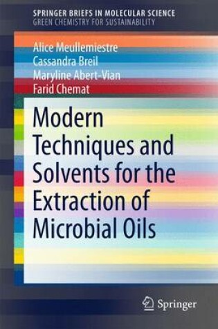 Cover of Modern Techniques and Solvents for the Extraction of Microbial Oils