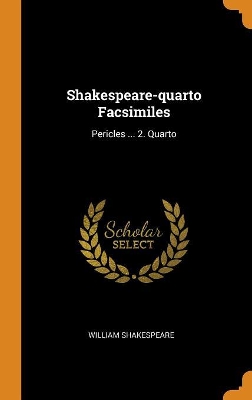 Book cover for Shakespeare-Quarto Facsimiles