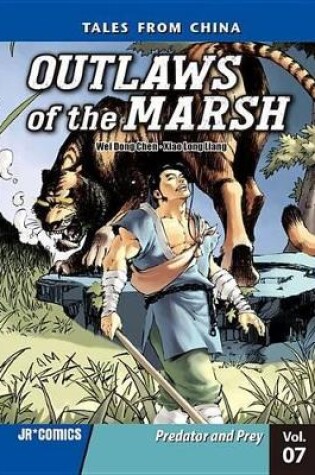 Cover of Outlaws of the Marsh Volume 7: Predator and Prey